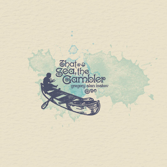 Gregory Alan Isakov - That Sea, The Gambler | Mint (M) Mint (M) - FOLK *SEALED*