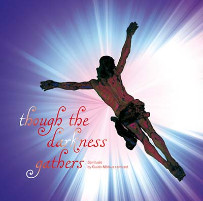 Though the Darkness Gathers |
