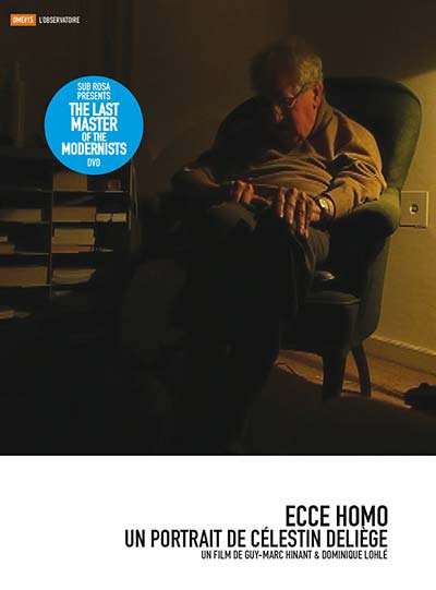 Ecce Homo: A Portrait Of Célestin Deliège |