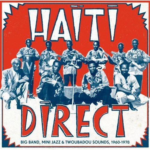 Various Artists - Haiti Direct |