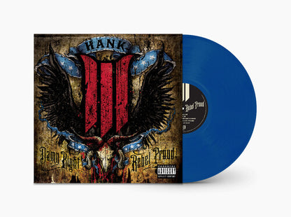 Damn Right Rebel, Rebel Proud (Translucent Blue Vinyl) (2 Lp's) |