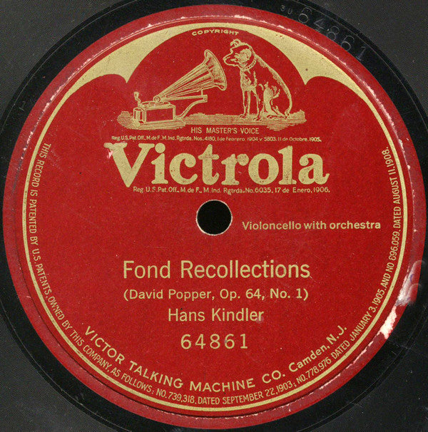 Hans Kindler Fond Recollections Victrola Shellac, 10", S/Sided Very Good Plus (VG+) Generic