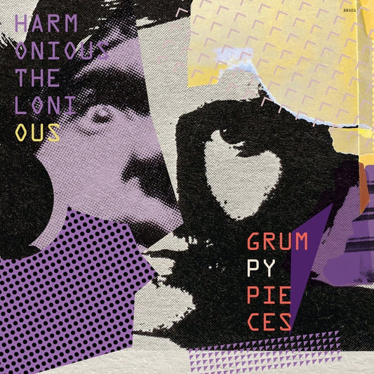 HARMONIOUS THELONIOUS - Grumpy Pieces [CD] |