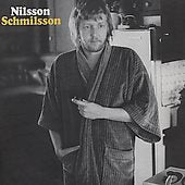 Harry Nilsson - Nilsson Schmilsson (Bonus Tracks, Remastered) |