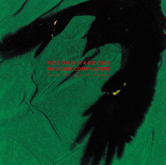Haruomi Hosono - Medicine Compilation From The Quiet Lodge |