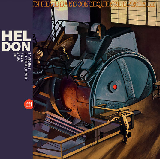 HELDON - Un Reve Sans Consequence Speciale |