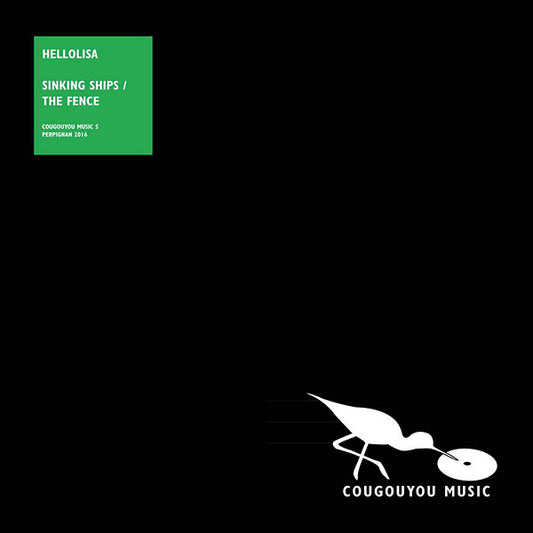 HELLOLISA - Sinking Ships/The Fence |