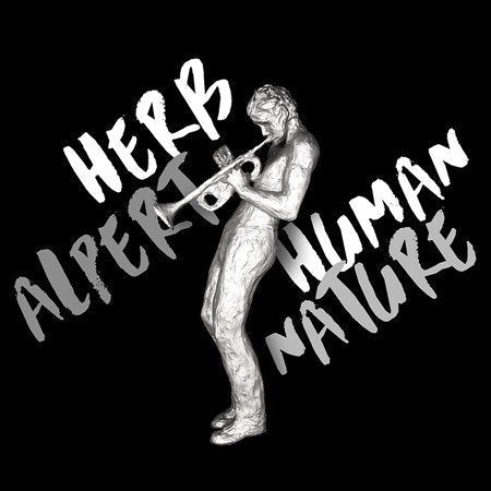 Herb Alpert - HUMAN NATURE |