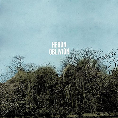 Heron Oblivion - Heron Oblivion |