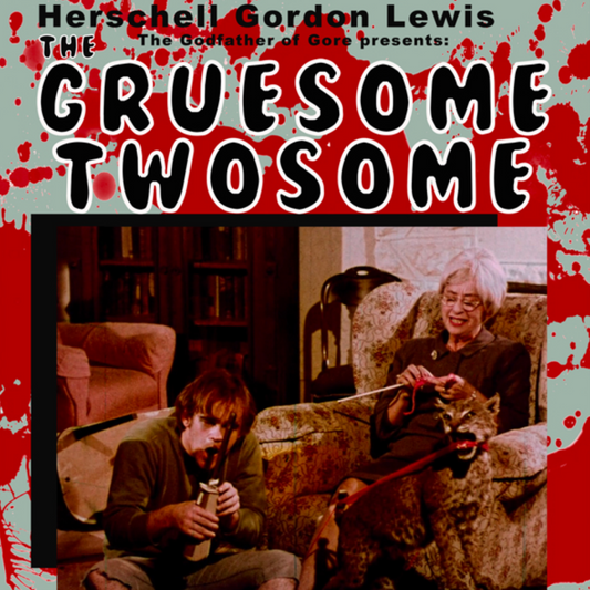 Herschell Gordon Lewis - Gruesome Twosome |