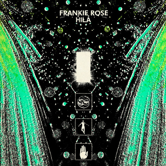 Frankie Rose - Hila |