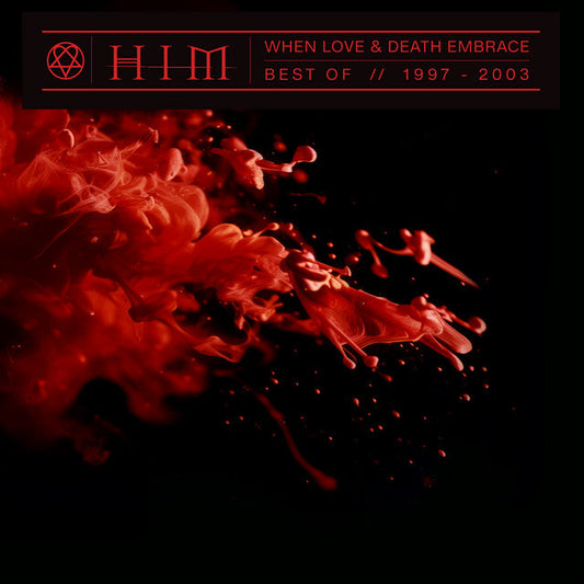 When Love & Death Embrace: Best Of 1997-2003 |