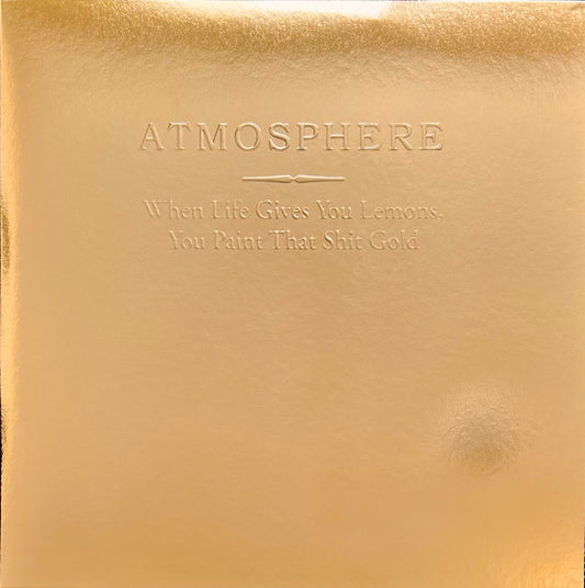 When Life Gives You Lemons, You Paint That Shit Gold | Mint (M) Mint (M) - HIP HOP *SEALED/COLOR/VMP*