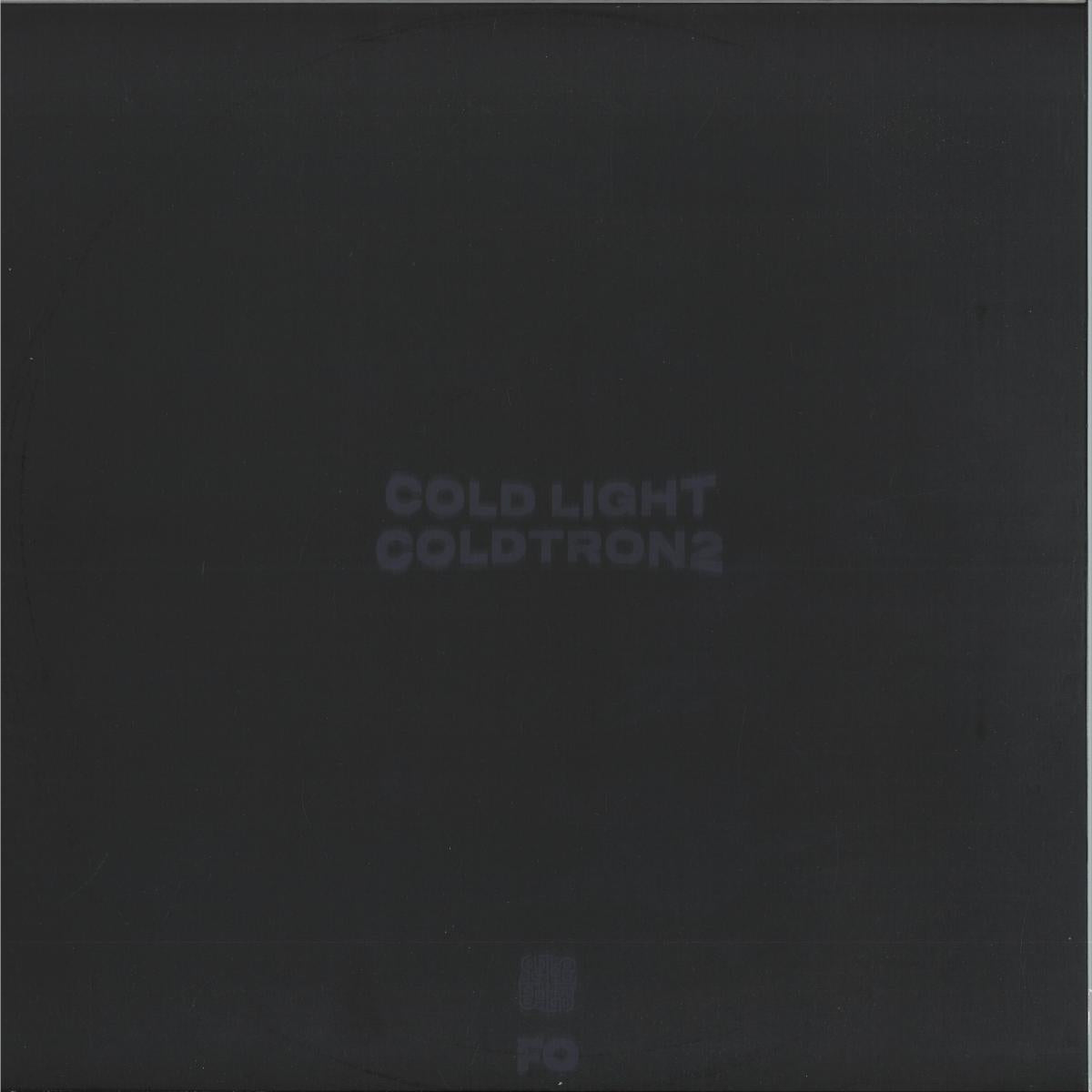 Cold Light - Coldtron2 (VINYL 12" FO) | NEW - HIP HOP/DOWNTEMPO *NEW*