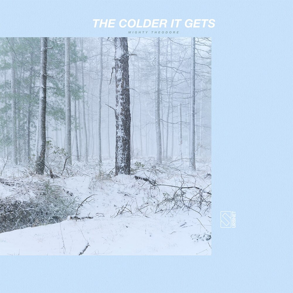 Mighty Theodore - (PRESALE 12/25/99) The Colder It Gets (SILVER VINYL LP) | NEW - HIP HOP *NEW/COLOR*