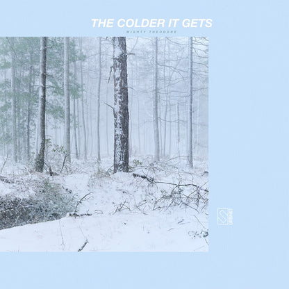 Mighty Theodore - (PRESALE 12/25/99) The Colder It Gets (SILVER VINYL LP) | NEW - HIP HOP *NEW/COLOR*