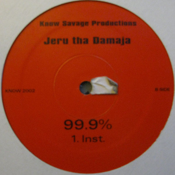 Jeru The Damaja - 99.9% (VINYL 12" SINGLE KNOW SAVAGE PRODUCTIONS KNOW 2002 2004) | Mint (M) Generic - HIP HOP / NEW *SEALED*
