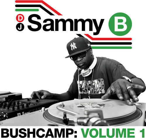 DJ Sammy B (of Jungle Bros) - Bushcamp: Volume 1 (VINYL) | NEW - HIP HOP *NEW*