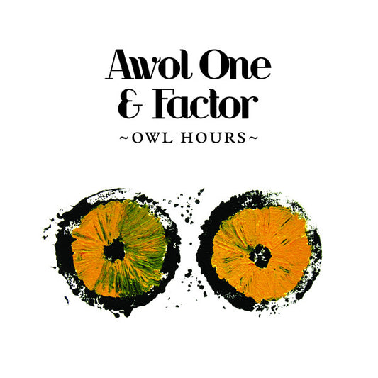Awol One & Factor - Owl Hours (CD) | - HIP HOP *NEW*