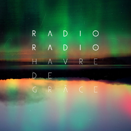 Radio Radio - Havre de Gr��ce (Vinyl) | Mint (M) Mint (M) - HIP HOP *NEW*