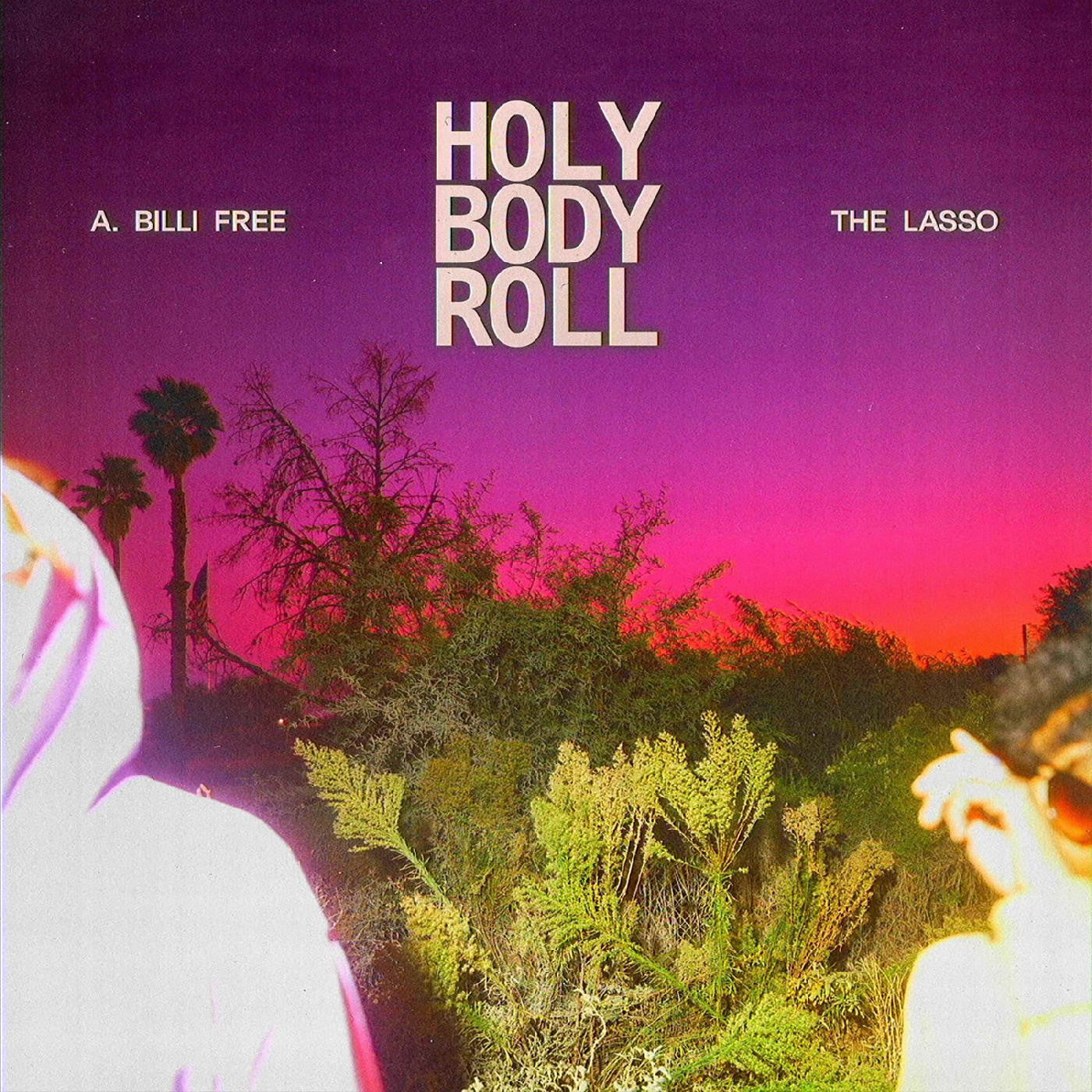 A. Billi Free & The Lasso - Holy Body Roll (PINK MARBLE VINYL) (Vinyl) | Mint (M) Mint (M) - HIP HOP *NEW*