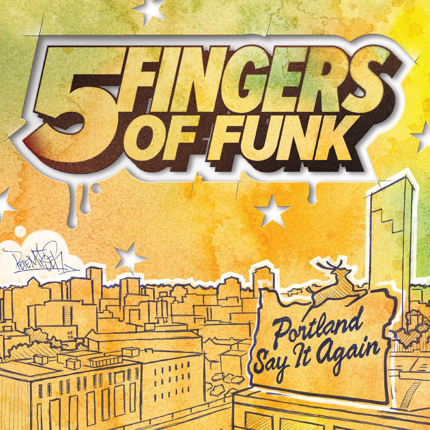 Five Fingers of Funk - Portland Say It Again (WHITE VINYL) | - HIP HOP *NEW*