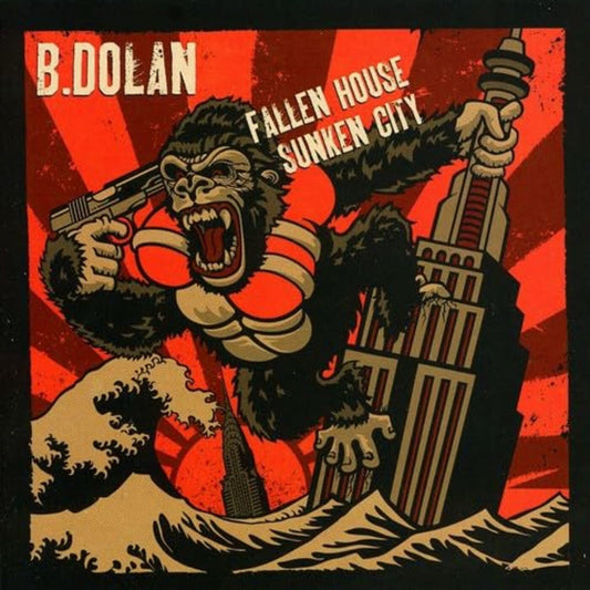 B. Dolan - Fallen House Sunken City (CD) | - HIP HOP *NEW*
