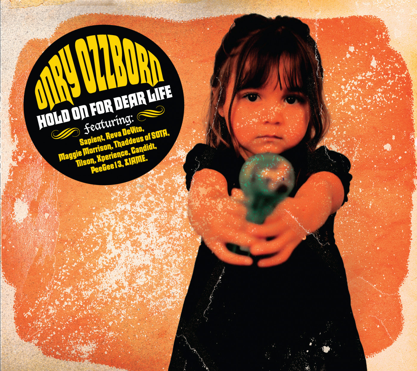 Ozzborn, Onry - Hold On For Dear Life (CD) | - HIP HOP *NEW*