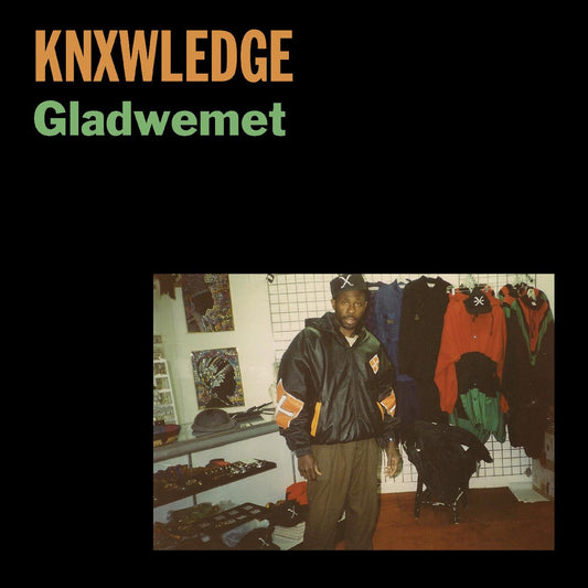 Knxwledge - Gladwemet | - HIP HOP *NEW*