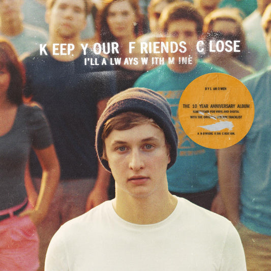 Owen, Dylan - Keep Your Friends Close, I'll Always With Mine (TURQUOISE BLUE VINYL) | - HIP HOP *NEW*