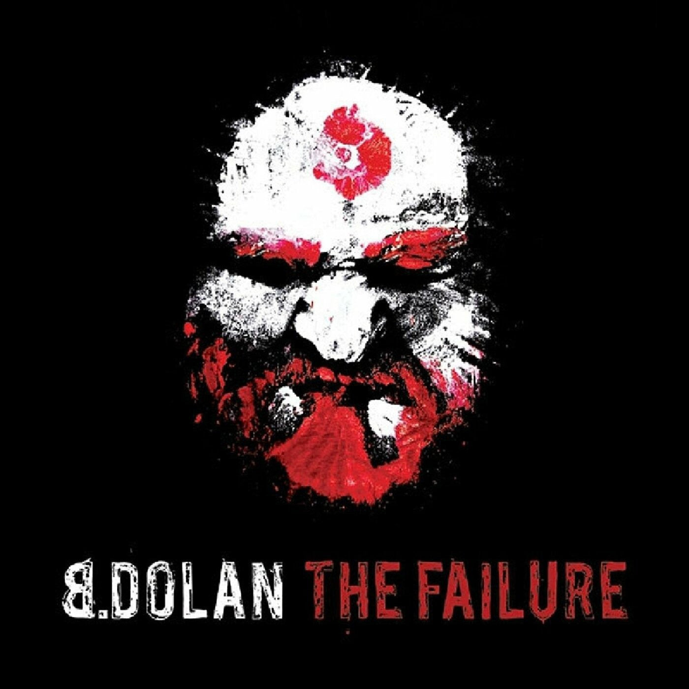 B. Dolan - The Failure (CD) | Mint (M) Mint (M) - HIP HOP *NEW*