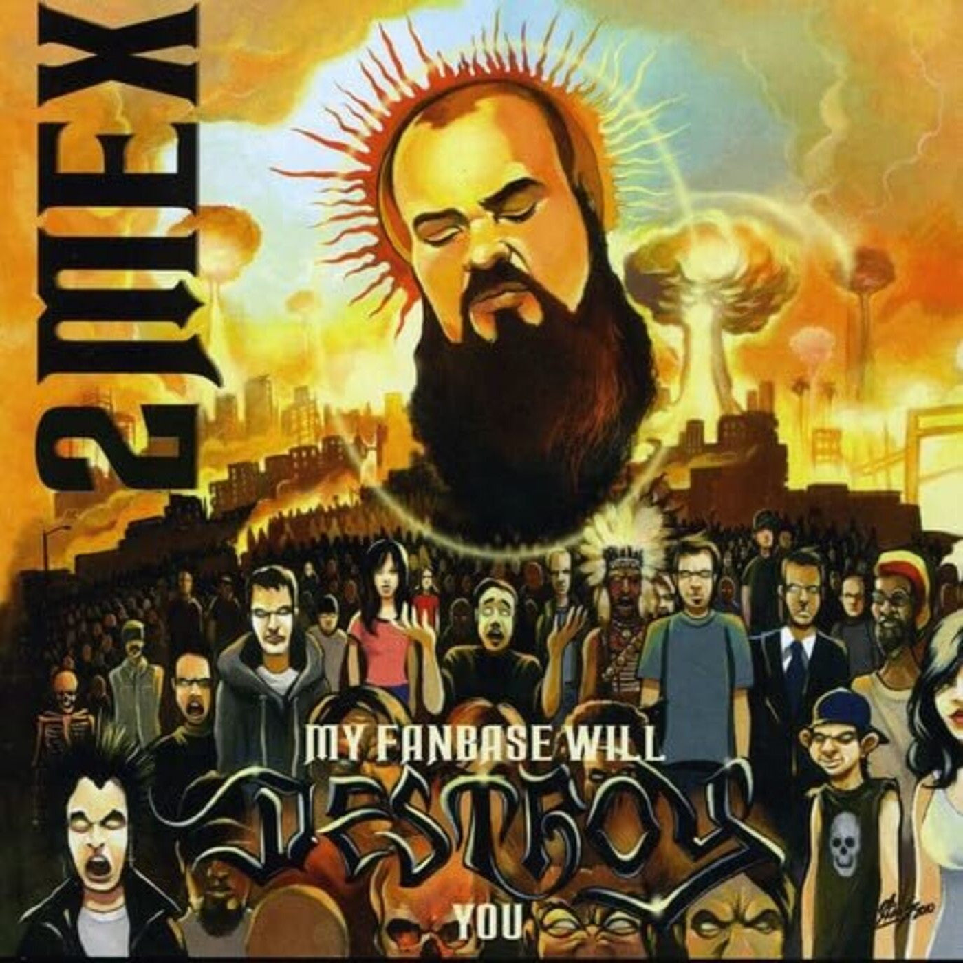 2Mex - My Fanbase Will Destroy You (CD) | - HIP HOP *NEW*
