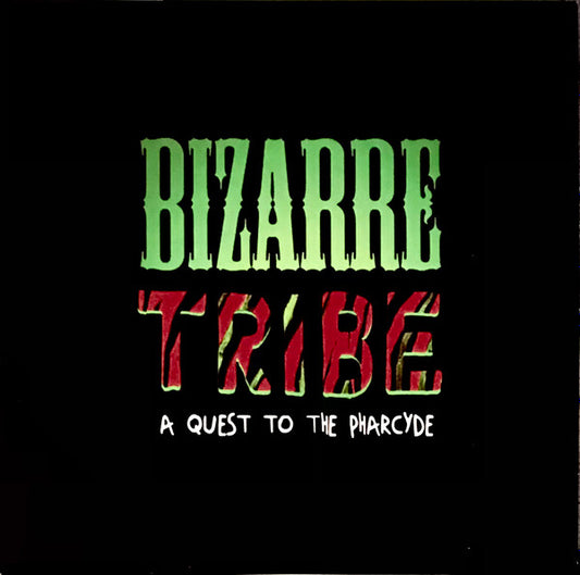 Bizarre Tribe: A Quest To The Pharcyde (2xVINYL) | Mint (M) Mint (M) - HIP HOP *NEW*