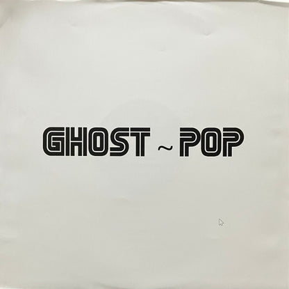 The Ghost~Pop Tape (WHITE OPAQUE VINYL) | Mint (M) Mint (M)