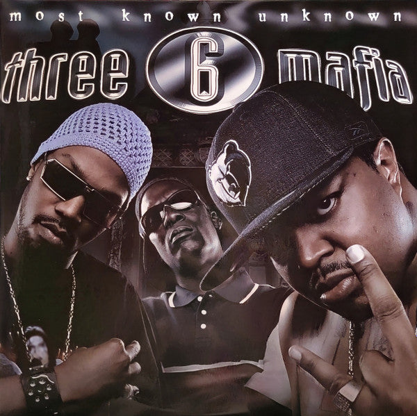 Three 6 Mafia - Most Known Unknown (SILVER VINYL LP LTD EDT Get On Down GET51466G) | NEW - HIP HOP *SEALED/COLOR*