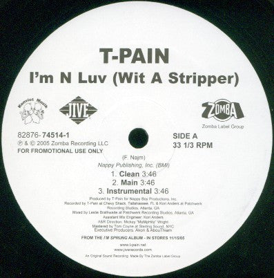 T-Pain - I'm N Luv (Wit A Stripper) / I'm N Luv (Wit A Dancer) | Excellent (EX) Excellent (EX) - HIP HOP / USED *EXCELLENT+*