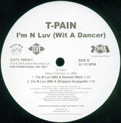T-Pain - I'm N Luv (Wit A Stripper) / I'm N Luv (Wit A Dancer) | Excellent (EX) Excellent (EX) - HIP HOP / USED *EXCELLENT+*