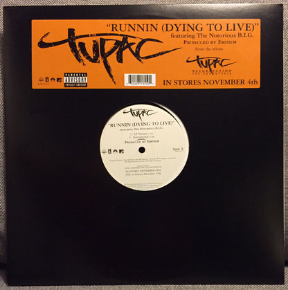 Runnin (Dying To Live) (12" VINYL) | Near Mint (NM) Excellent+ (EX+) - HIP HOP / USED *NEAR MINT*