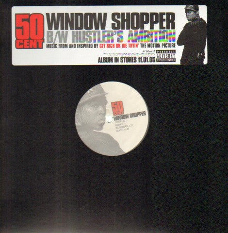 50 Cent - Window Shopper / Hustler's Ambition (VINYL 12" INTERSCOPE B0005848-11 2005) | USED Near Mint (NM or M-) Excellent (EX) - HIP HOP / USED *NEAR MINT*