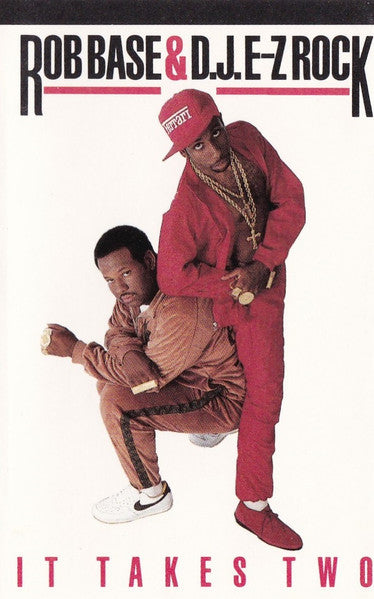 Rob Base & DJ E-Z Rock - It Takes Two *CASSETTE* | Near Mint (NM) Near Mint (NM) - HIP HOP / USED *NEAR MINT*