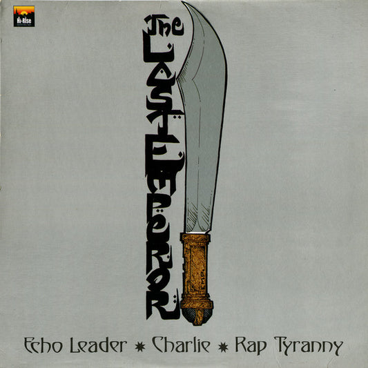 The Last Emperor - Echo Leader / Charlie / Rap Tyranny | Near Mint (NM) Excellent (EX) - HIP HOP / USED *NEAR MINT*