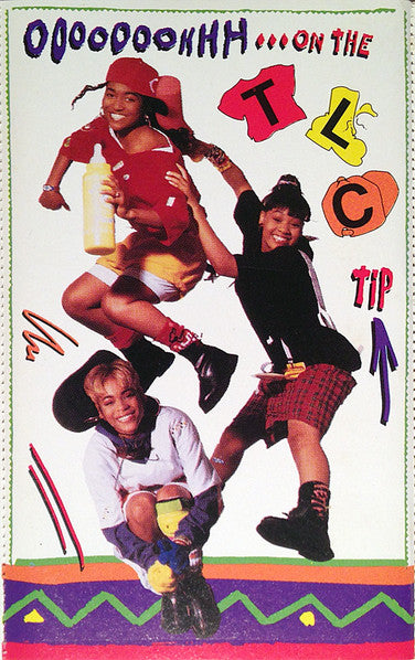 TLC - Ooooooohhh...On The TLC Tip *CASSETTE* | Near Mint (NM) Near Mint (NM) - HIP HOP / USED *NEAR MINT*