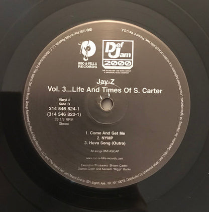 Jay-Z - Vol. 3... Life And Times Of S. Carter (VINYL LP *RECORD 1 ONLY* DEF JAM 2000 314 546 822-1 1999) | Very Good Plus (VG+) Generic - HIP HOP / USED *VERY GOOD+*
