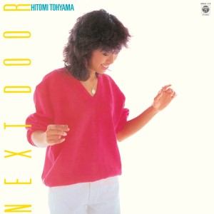 Hitomi Tohyama - Next Door |