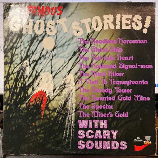 Famous Ghost Stories With Scary Sounds (VINYL) | Near Mint- (NM-) Excellent (EX) - HOLIDAY / USED *NEAR MINT-*