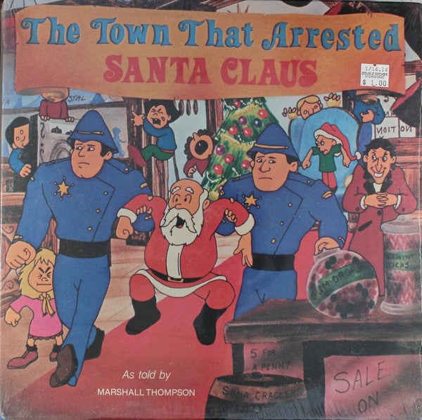 Marshall Thompson (5) - The Town That Arrested Santa Claus | Very Good Plus (VG+) Excellent (EX) - HOLIDAY/ USED *VERY GOOD+*