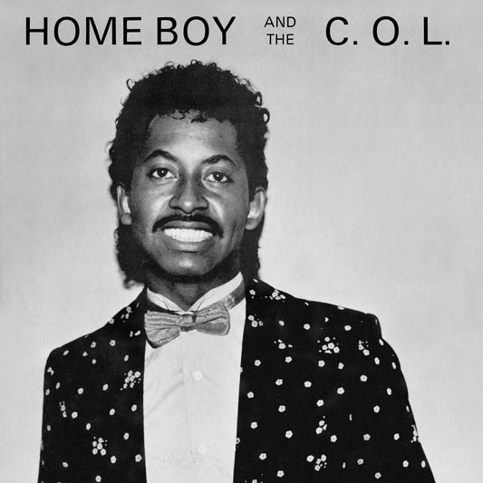 Home Boy and the COL - Home Boy And The Col |