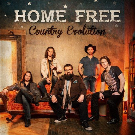 Home Free - COUNTRY EVOLUTION |