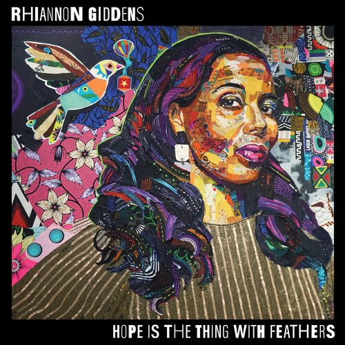 Rhiannon Giddens - Hope Is The Thing With Feathers |