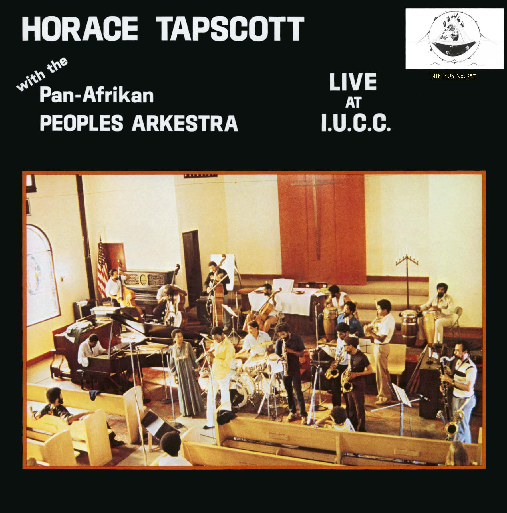 Horace Tapscott with the Pan Afrikan Peoples Arkes - Live At Iucc (Stereo) |